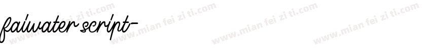 faiwater script字体转换